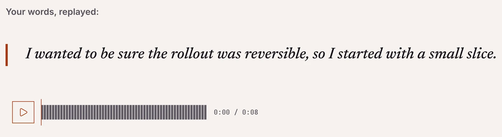 An InterviewSparrow sample report’s Mirror Snippet player: the caption “Your words, replayed:”, one sentence of the candidate’s own answer set in italics, and a play control beside an eight-second waveform.